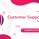 Academy LMS Customer Support Addon - Official Licence