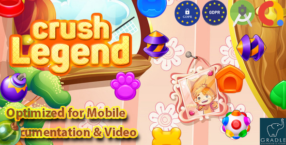 Crush Legend (Admob + GDPR + Android Studio)