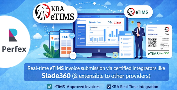 KRA eTIMS Integration Module for Perfex CRM – Kenya Tax Invoice Compliance KRA eTIMS Integration Module for Perfex CRM – Kenya Tax Invoice Compliance