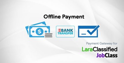 Offline Payment Gateway Plugin - LaraClassifier and JobClass