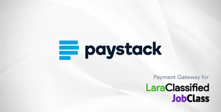 Paystack Payment Gateway Plugin - LaraClassifier and JobClass