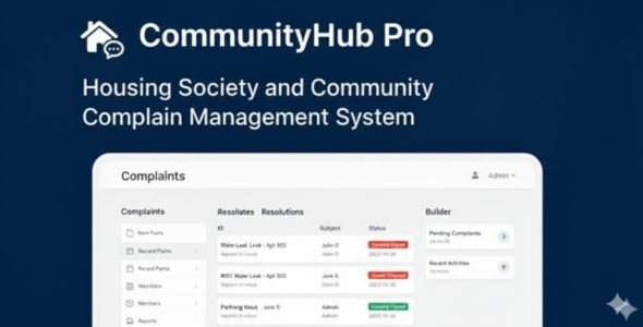 CommunityHub Pro - Housing Society / Residential Community - Issue Reporting Management Platform