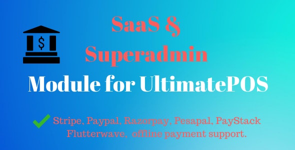 SaaS Superadmin Module for UltimatePOS - Advance